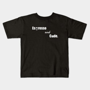 Espresso and Code Kids T-Shirt